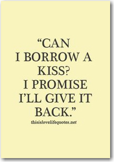 borrow a kiss