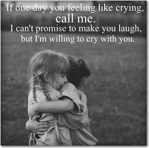 cry with you